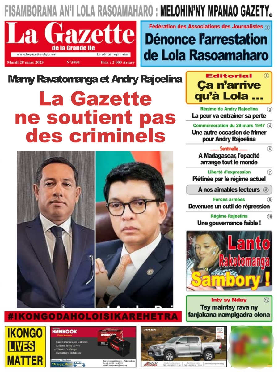 On ne pleure pas sur le sort de ceux qui ont ravagé nos institutions et piétiné la dignité du peuple malgache